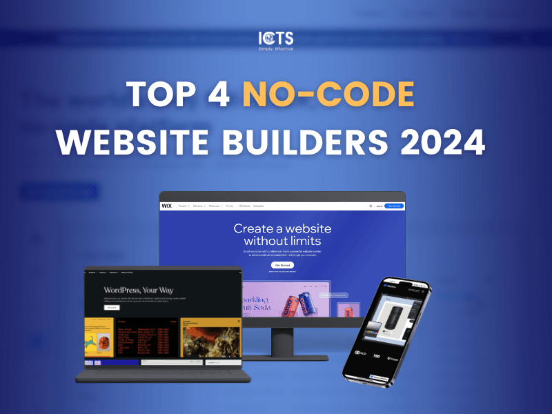 Top 4 No-Code Platforms for Building Business Websites 2024